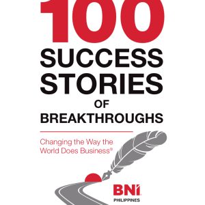 BNI PH 100 Success Stories